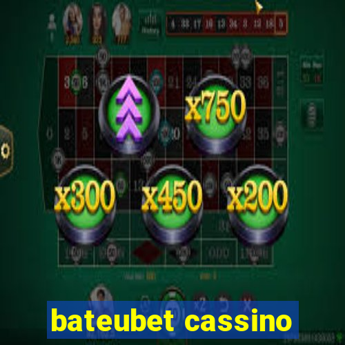 bateubet cassino